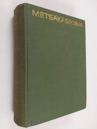 Metsäkäsikirja 2. osa