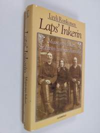 Laps&#039; Inkerin : muistojen Inkeri Stalinin hirmuvallan alla