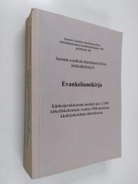 Suomen evankelis-luterilaisen kirkon kirkkokäsikirja 2, Evankeliumikirja