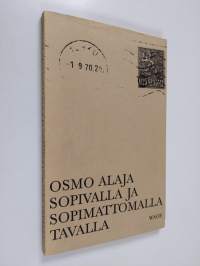 Sopivalla ja sopimattomalla tavalla