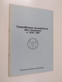 Topografikunnan kuvauskäytössä olleet lentokoneet vv 1920-1987