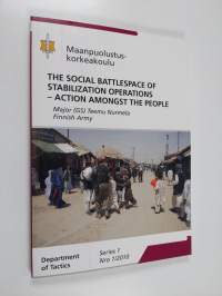 The Social Battlespace of Stabilization Operations - Action Amongst the People