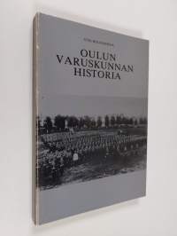 Oulun varuskunnan historia