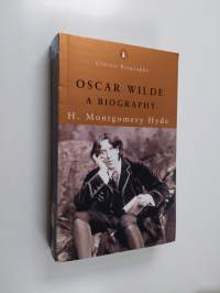Oscar Wilde: A Biography