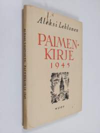 Paimenkirje 1945 : Turun arkkihiippakunnan papistolle ja seurakuntalaisille