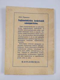 Englanninkielen keskeisintä sananparsistoa = a concise collection of English phrases