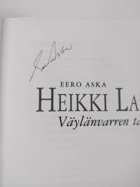 Heikki Lauri : väylänvarren taistelija (signeerattu)
