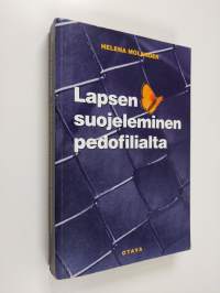 Lapsen suojeleminen pedofilialta