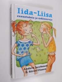 Iida-Liisa, ennustuksia ja sydänsuruja