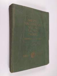 Metsähallinnon vuosisataistaival : 1859-1959