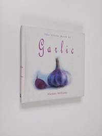 The Little Book of Garlic