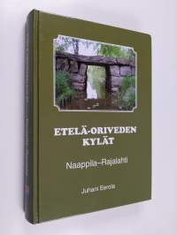 Etelä-Oriveden kylät : Naappila-Rajalahti - Naappila-Rajalahti