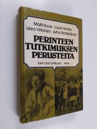 Perinteentutkimuksen perusteita