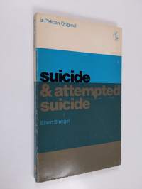 Suicide and attempted suicide
