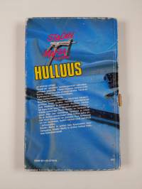 Hulluus : jännitysromaani
