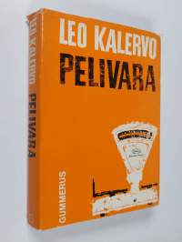 Pelivara