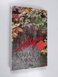 Heltymys : novelleja