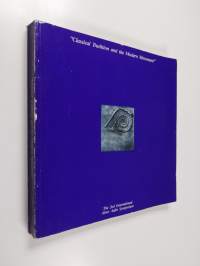 Classical tradition and the modern movement = Klassinen perinne ja modernismi = Den klassiska traditionen och modernismen : [the 2nd International Alvar Aalto Sym...