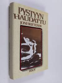 Pystyyn haudattu