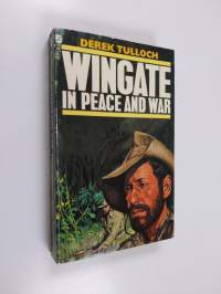 Wingate in Peace and War