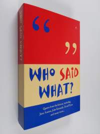 Who Said What?