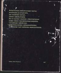 Irti, 1970. Kertomus avioliitosta ja avioerosta naisen näkökulmasta.