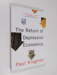 The Return of Depression Economics