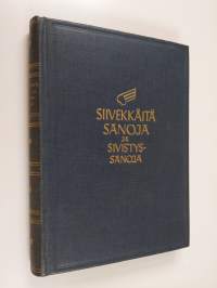 Siivekkäitä sanoja ja sivistyssanoja