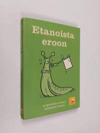 Etanoista eroon