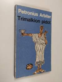 Trimalkion pidot