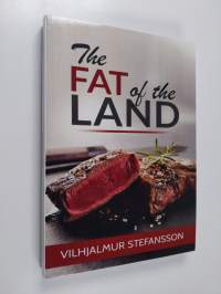 The Fat of the Land