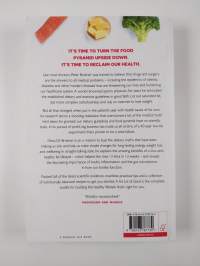 A Fat Lot of Good: How the Experts Got Food and Diet So Wrong and What You Can Do to Take Back Control of Your Health (ERINOMAINEN)