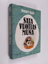 Satavuotias muna : novelleja