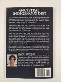 The Ancestral Indigenous Diet: A Whole Foods Meat-Based Carnivore Diet (ERINOMAINEN)