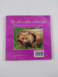Se on vain elämää : hauskoja ja osuvia huomioita elämästä