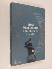 Libera nos a malo