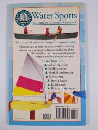 Water Sports: An Outdoor Adventure Handbook