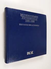 Munkkiniemen yhteiskoulu 1938-1988 : historiikki, matrikkeli