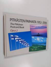 Pitkästen parhaita 1952-2006 : The Pitkänen postcard book opus 2 (ERINOMAINEN)