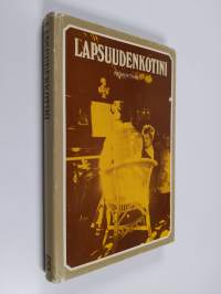 Lapsuudenkotini