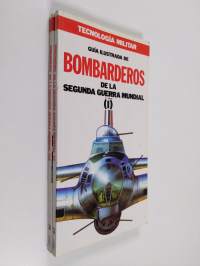 Guia ilustrada de Bombarderos de la segunda guerra mundial 1-2