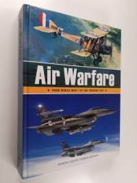 Air Warfare : From World War I to the Present Day