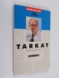 Tarkat : kolumnikirja