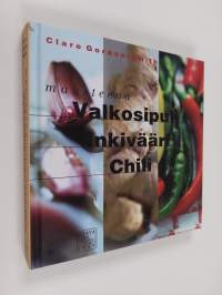 Mausteena valkosipuli, inkivääri, chili