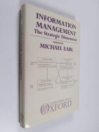 Information management : the strategic dimension (ERINOMAINEN)