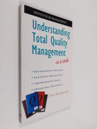 Understanding total quality management in a week