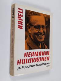 Hermanni Hulukkonen ja puolisonsa Eveliina