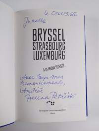 Bryssel, Strasbourg, Luxemburg (signeerattu, tekijän omiste, ERINOMAINEN)