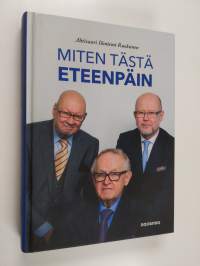 Miten tästä eteenpäin
