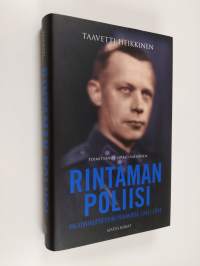 Rintaman poliisi : valvontaupseerin päiväkirjat 1941-1944